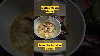 Mutton Moolai Gravy trending food cooking shortsfeed shortvideo shorts youtubeshorts [upl. by Magnusson645]