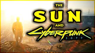 Sunlight and the Dark Future of Cyberpunk 2077 [upl. by Eruza630]