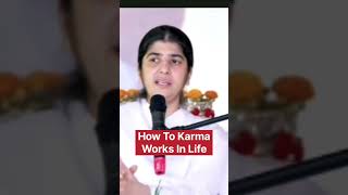 How To Karma Works In Life  Word Of Wishdom  bkshivani shorts [upl. by Carmon20]