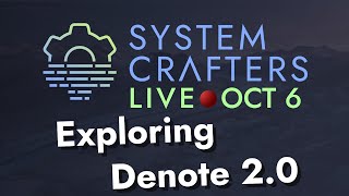 Exploring Denote 20 for Emacs  System Crafters Live [upl. by Ahseya422]