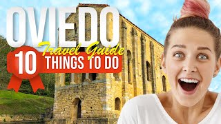 TOP 10 Things to do in Oviedo Spain 2024 [upl. by Itsrejk]