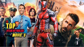 TOP 10 MOVIE OF RYAN REYNOLDS  MUST WATCH 432 [upl. by Adehsor]