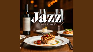 Jazz Dinner amp Wine [upl. by Eckblad]