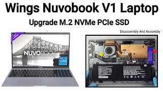 How To Upgrade SSD M2 NVMe Gen 4  Wings Nuvobook V1 Laptop [upl. by Agace]