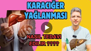 karaciğer yağlanması nasıl tedavi edilir doğal çözüm yolları nedir [upl. by Gratianna594]