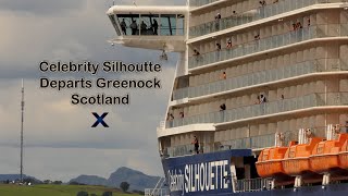 Celebrity Silhouette departing Greenock Scotland 2022 [upl. by Nagaek23]