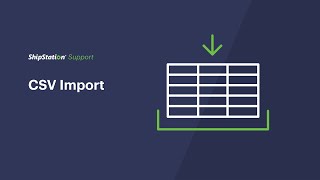 ShipStation Support  Order CSV Import [upl. by Aiahc]