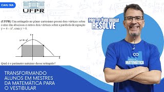 UFPR  Função quadrática  Perímetro [upl. by Hancock]