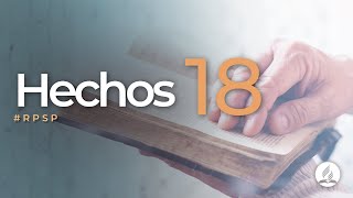 Hechos 18  Reavivados Por Su Palabra  RPSP [upl. by Eimmaj]