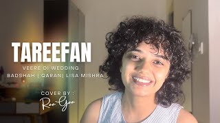 Tareefan  Punjabi song  Qaran  Badshah  Lisa Mishra  Cover by RaaGaa [upl. by Duffy]