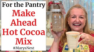 Healthy Make Ahead Hot Chocolate Mix  Shelf Stable Pantry Staple  Healthy Hot Chocolate Recipe [upl. by Milty]