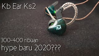 Review Kbear KS2 Indonesia 300 ribuan Hype baru 2020 vs blon bl03 dkk [upl. by Hertzog]