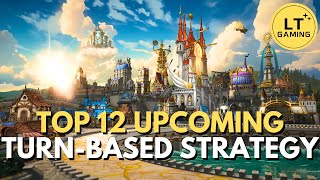 Top 12 Upcoming TurnBased Strategy Games [upl. by Nylasoj266]