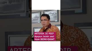 Arteria bilang di PDIP apapun boleh asal tidak berkhianat arteriadahlan pdip [upl. by Capriola]