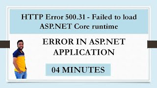 HTTP Error 50031  Failed to load ASPNET Core runtime  Version Error in Aspnet App  Error 2 [upl. by Tollman]