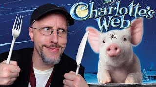 Charlottes Web  Nostalgia Critic [upl. by Yerbua]