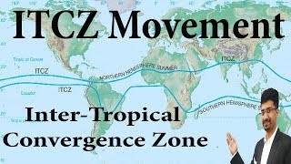 Inter Tropical Convergence Zone How ITCZ move  How South West Monsoon winds Originate [upl. by Gothard31]