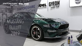 The New Ford Mustang Bullitt 2019  Detailed  Xpel  Gyeon Quartz [upl. by Nairim]