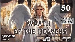 Wrath of the Heavens Episode 50 Audio Blissful Bookshelf Audiobook [upl. by Amikan]