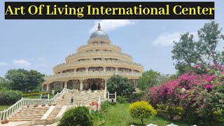 Art Of Living International Center  Art of Living Bengaluru  Art of Living Ashram  VlogGoals [upl. by Hsina150]