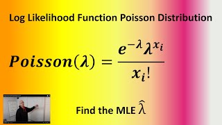 Maximum Likelihood Estimate of the Poisson Distribution [upl. by Marko846]