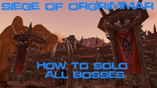 Siege of Orgimmar Solo Guide 1414 Heroic [upl. by Koralie712]