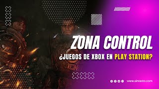 ¿NUEVOS lanzamientos de XBOX en PLAYSTATION  Zona Control [upl. by Dduj443]