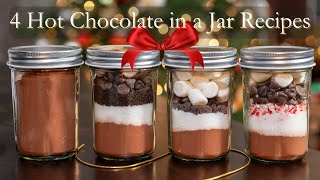 Delicious Hot Chocolate in a Jar Recipes 4 Irresistible Varieties Without Powdered Milk [upl. by Yahiya]