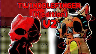 TWINDDLEFINGER H edition V2 [upl. by Mcwilliams]