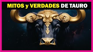 3 Mitos y 3 Verdades de TAURO [upl. by Branham9]