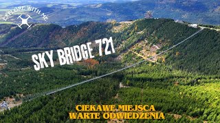 Ciekawe miejsca Sky Bridge 721 Najdłuższy wiszący most na świecie [upl. by Gorski999]