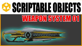 How Unity Scriptable Objects made this Weapon System Great [upl. by Nawud936]