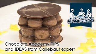 Chocolate Academy TIPS and IDEAS from Callebaut expert [upl. by Kreindler]