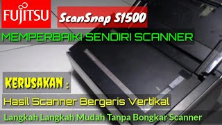 Scanner Fujitsu ScanSnap S1500 Cara Mengatasi Scanner Bergaris [upl. by Dombrowski139]