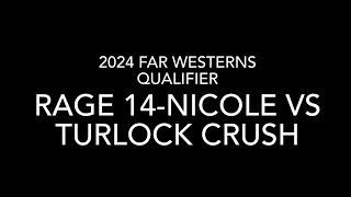 Far Westerns Rage 14Nicole vs Turlock Crush [upl. by Ylekalb440]