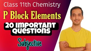 P block elements 20 Important questions  Class 11 Chemistry  CBSE Sourabh Raina [upl. by Aleece]