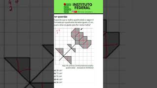 Prova resolvida IFES22  Questão 14  Geometria  Área de Figuras Planas  ifes ifmg ifsp ifce [upl. by Isaac945]