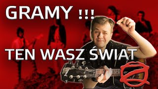 Jak zagrać Ten Wasz Świat na gitarze akustycznej [upl. by Wayolle]