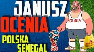 MUNDIAL 2018 POLSKA  SENEGAL JANUSZ OCENIA PIŁKARZY [upl. by Esoranna]