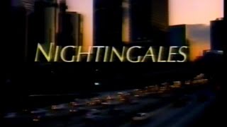 Nightingales intro 1989 Aaron Spelling TV series cancelled after 13 episodes  see description [upl. by Htebaras]