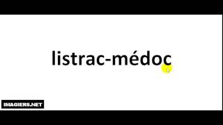 How To Pronounce French Wine  listrac médoc [upl. by Assirrem]