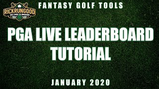 PGA Live Leaderboard Tutorial January 2020  RickRunGoodcom [upl. by Akimit141]