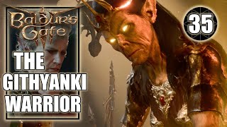 Baldurs Gate 3 – The Githyanki Warrior  Defeat the Inquisitor  Walkthrough Part 35 [upl. by Zap496]