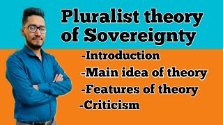 pluralistic theory of sovereignty what is pluralism theories of sovereignty pluralism [upl. by Nivlad]