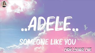 Someone Like You  AdeleLyrics  Olivia Rodrigo Ed Sheeran Mix Lyrics [upl. by Reave]