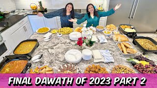 Final Dawath of 2023 Part 2 Dishing Out Serving and Touching Up Before Guest Arrive VLOG [upl. by Harriott]