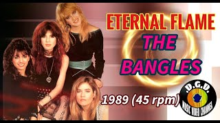 Eternal Flame 1989 quot45 rpmquot  THE BANGLES [upl. by Ellora]