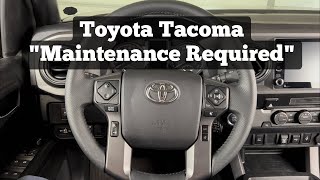 How To Clear Maintenance Required Light On 2016  2023 Toyota Tacoma  Reset Oil Change Required [upl. by Vikki]