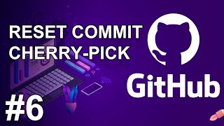 GIT 6 GIT RESET AMEND CHERRY PICK [upl. by Nanis]