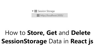 How to use Session Storage in React js [upl. by Lilas9]